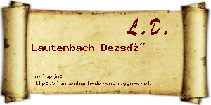 Lautenbach Dezső névjegykártya